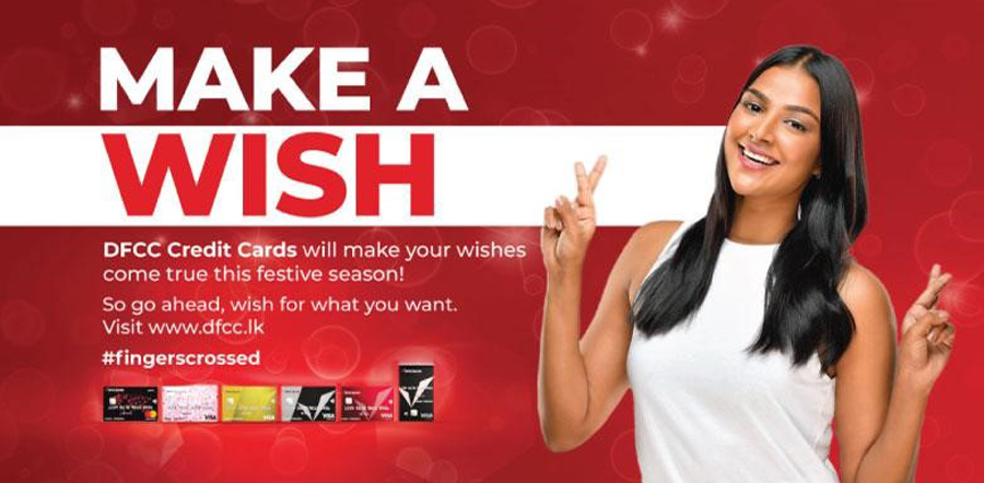Make a Wish with DFCC Bank Credit Cards