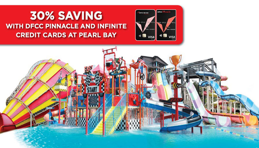 Save 30 at Pearl Bay Water and Leisure Park with DFCC Pinnacle Credit Cards