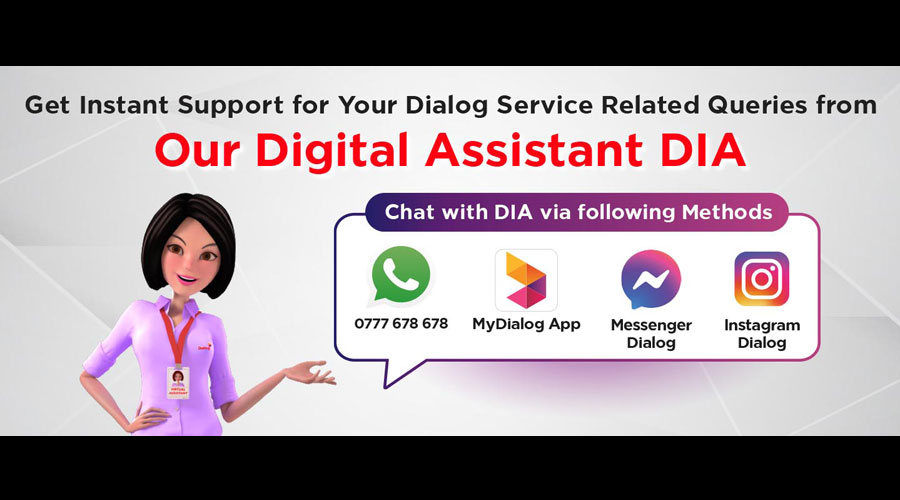 Dialog Digital Assistant DIA Get Instant Support for all your Dialog Service Related Queries