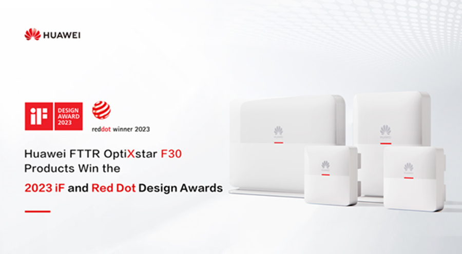 Huawei FTTR OptiXstar F30 Products Win the 2023 iF and Red Dot Design Awards