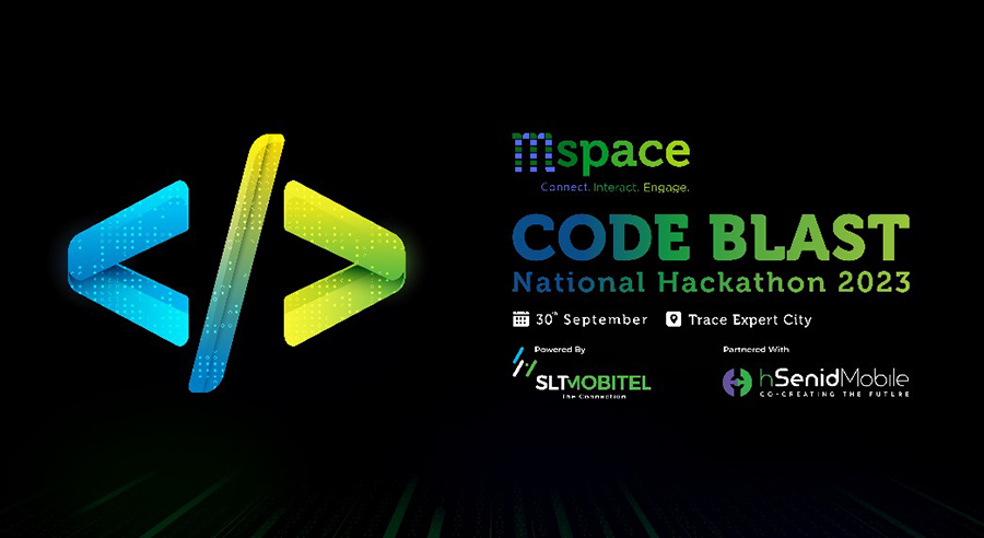 SLT MOBITEL s mSpace Code Blast National Hackathon 2023 to Ignite Entrepreneurial Spirit and Technological Innovation
