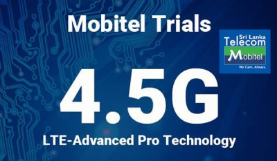 Mobitel Trials 4.5G another first in South Asia