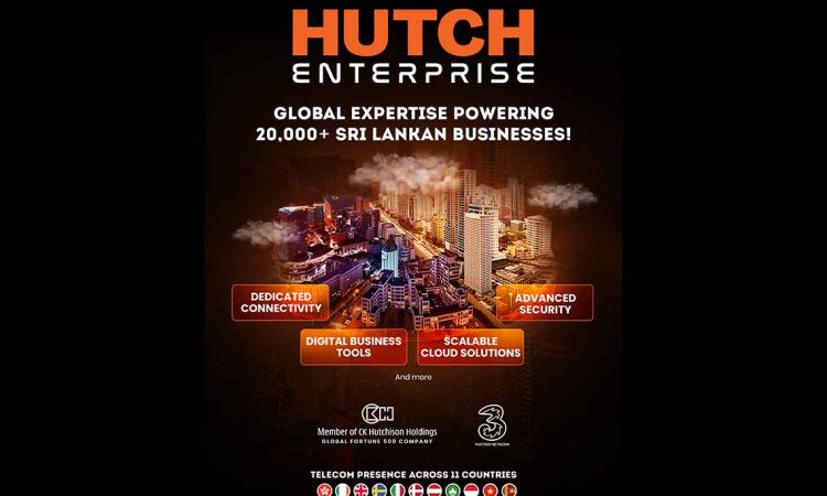 HUTCH ENTERPRISE Unlocks World-Class Global Solutions to Level Up Sri Lankan Businesses