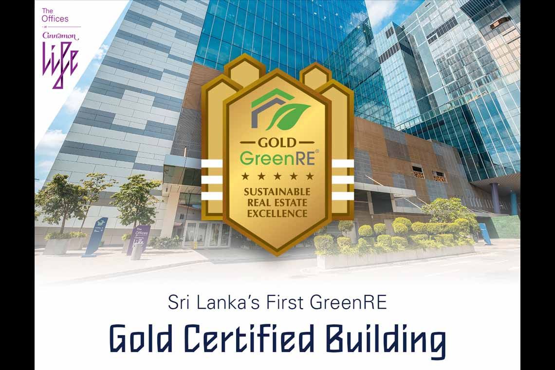 Sri Lanka’s First GreenRE Gold Certification Awarded to The Offices at Cinnamon Life by John Keells Properties