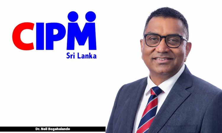 Veteran HR Leader Dr. Neil Bogahalande Appointed President of CIPM Sri Lanka