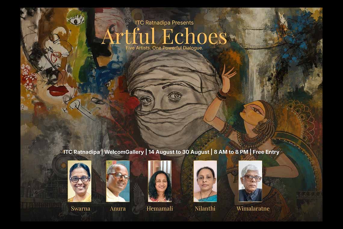 Five Sri Lankan Artists Unite for Artful Echoes at the WelcomGallery ITC Ratnadipa