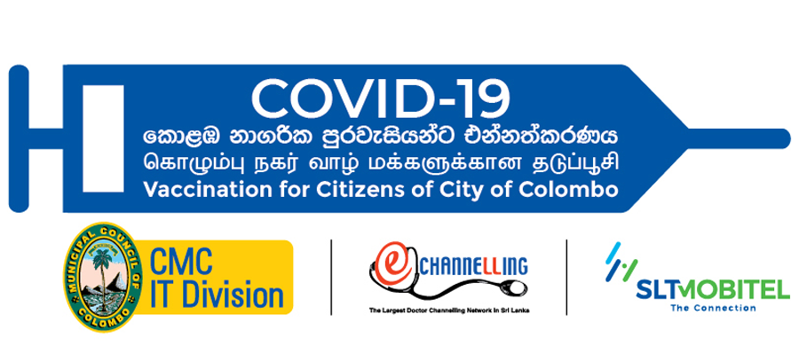 businesscafe SLT MOBITEL joins hands with CMC to facilitate registrations for COVID 19 Vaccination process within Colombo City Limits through eChannelling