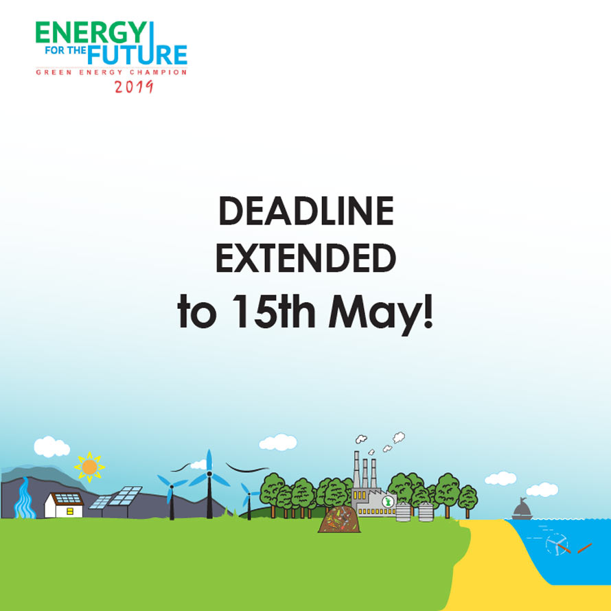 Time yet to become a Green Energy Champion Deadline Extended to May 15th