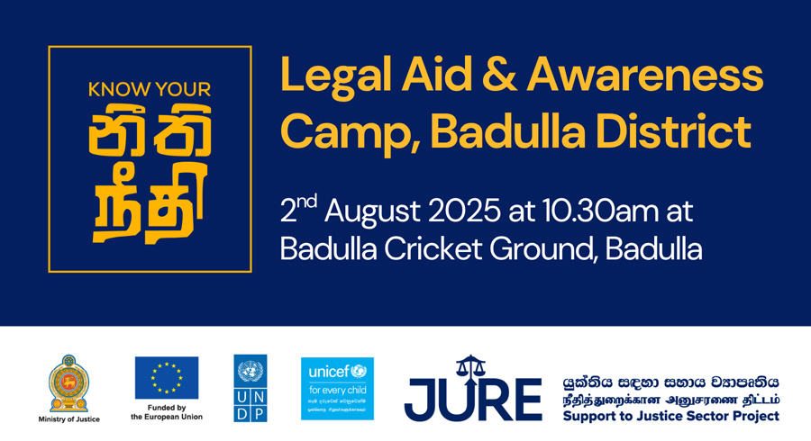 Know Your Neethi Legal Aid Awareness Camp to Empower Communities in Badulla