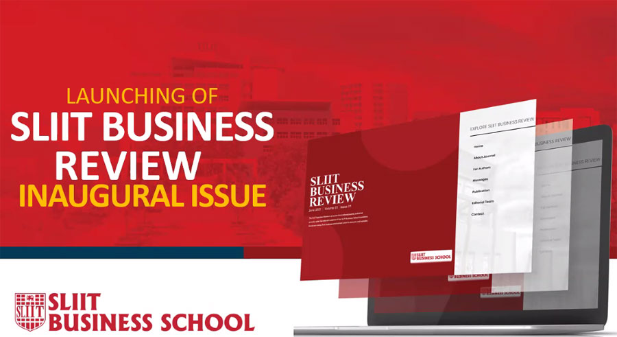 SLIIT Business School unveils landmark first SLIIT Business Review journal to advance academic and industry discussions