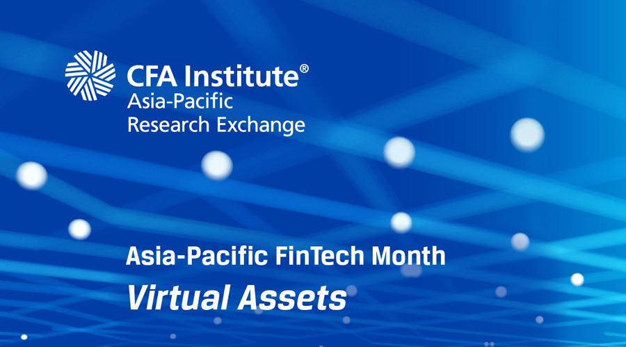 CFA Institute hosts Asia Pacific Fintech Month in August 2022