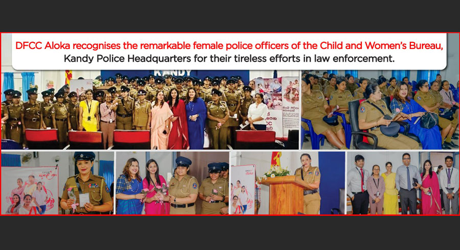 DFCC Aloka Hosts Event to Appreciate Female Police Officers of the Child and Women Bureau in Kandy