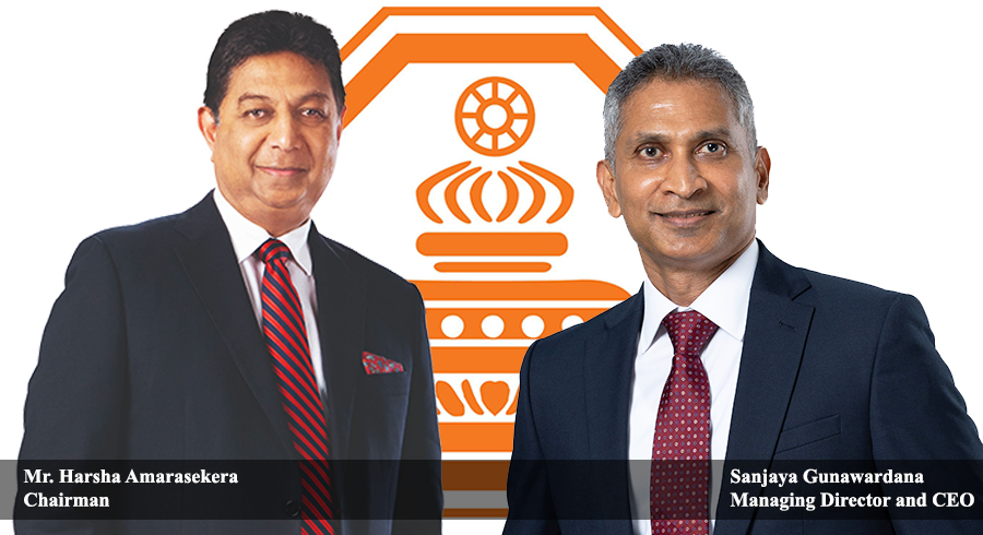 Harsha Amarasekera Chairman and Sanjaya Gunawardana Managing Director and CEO