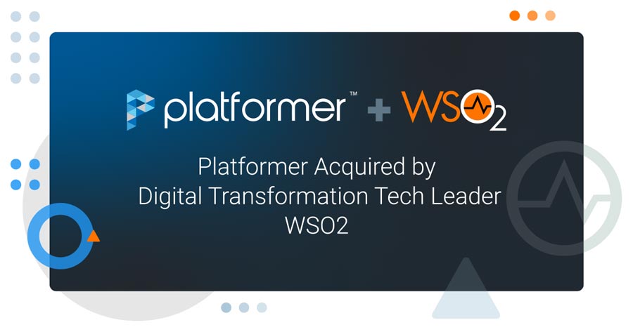 WSO2 Introduces Choreo Next Generation Integration Platform as a Service and Acquires Platformer to Extend its Kubernetes Capabilities