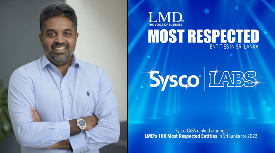 Sysco LABS ranked amongst LMD s Most Respected Entities for 2022