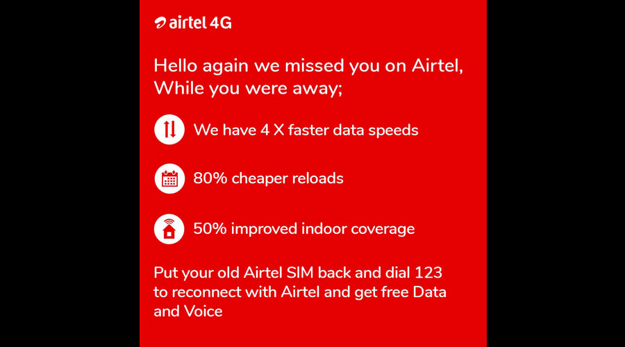 Airtel invites inactive users to experience its new powerful 4G network absolutely free