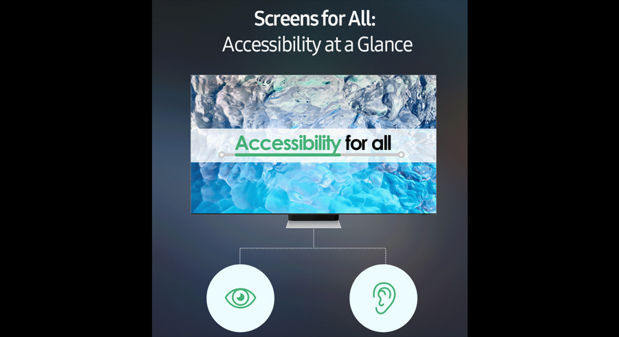 Screens for All How Samsung TVs Offer Enhanced Accessibility to Anyone and Everyone