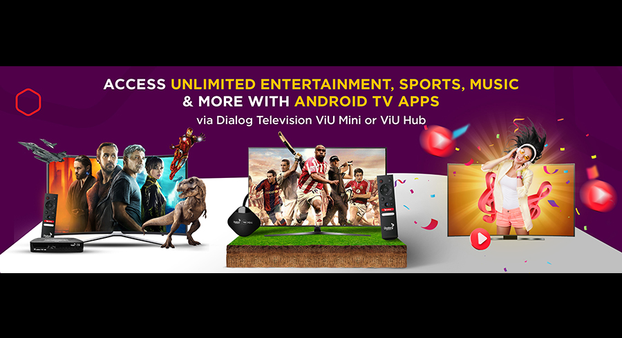Unlock Boundless Entertainment Dive into a World of Android TV Apps via Dialog Television s ViU Mini ViU Hub
