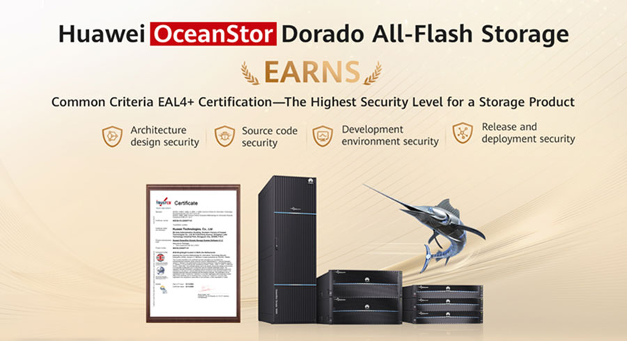 Huawei OceanStor Dorado All Flash Storage Earns CC Certification the Highest Storage Device Security Standard