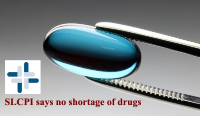 SLCPI says no shortage of drugs